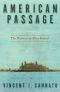 American Passage · The History of Ellis Island