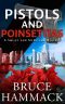 Pistols and Poinsettias · A Clean Read Whodunit Filled With Mystery, Suspense and Murder (Smiley and McBlythe Mystery Series Book 5)