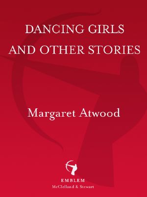 Dancing Girls and Other Stories