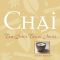 Chai · the Spice Tea of India