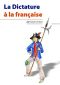 La Dictature À La Française