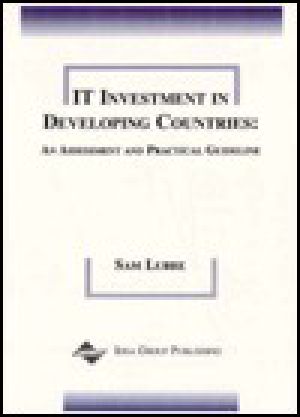 IT Investment in Developing Countries · an Assessment and Practical Guideline