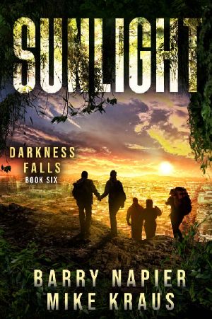 Sunlight: Darkness Falls Book 6: A Thrilling Post-Apocalyptic Series