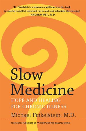 Slow Medicine