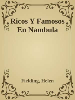 Ricos Y Famosos en Nambula