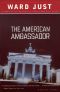 The American Ambassador