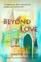 Beyond Love (Middle East Literature in Translation)