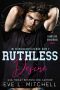 Ruthless Desire : The Ruthless Devils Series: Book 2