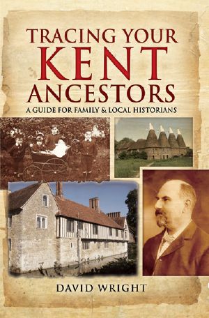 Tracing Your Kent Ancestors