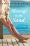 Message in the Sand, A Novel