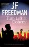 Turn Left at Doheny · A Tough-Edged Crime Novel Set in Los Angeles