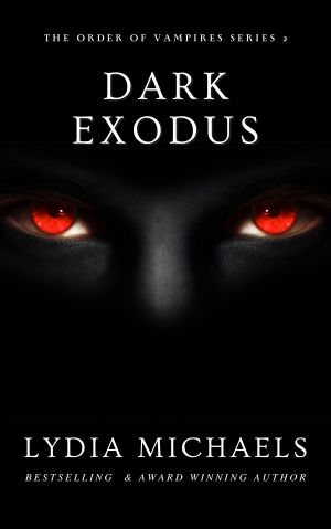 Dark Exodus: The Order of Vampires 2