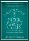 The Little Book of Stock Market Cycles