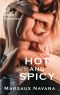 Hot and Spicy