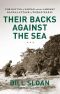 Their Backs against the Sea · The Battle of Saipan and the Largest Banzai Attack of World War II