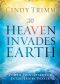 'Til Heaven Invades Earth