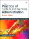 The Practice of System and Network Administration