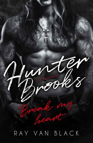 Hunter Brooks · Break my heart
