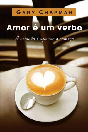 Amor É Um Verbo