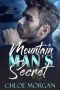 Mountain Man's Secret · A Fake Fiance Romance