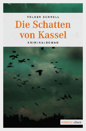 Die Schatten von Kassel