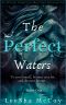 The Perfect Waters · Odessa. Book One (An African American Mermaid Paranormal 1)