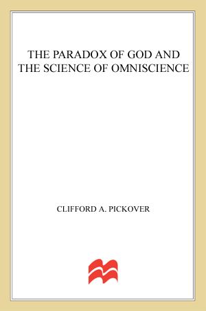 The Paradox of God and the Science of Omniscience