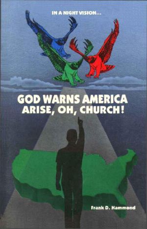 God Warns America Arise Oh Church