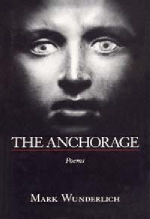 The Anchorage · Poems