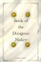 Book of the Dungeon Maker