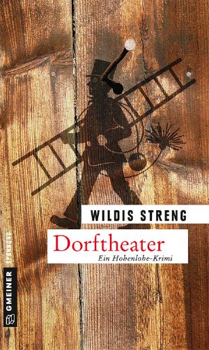 Dorftheater (Ein Hohenlohe Krimi)