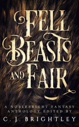 Fell Beasts and Fair