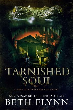 Tarnished Soul: A Nine Minutes Spin-Off Novel