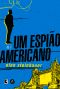 Um espião americano (O Turista - vol. 3)