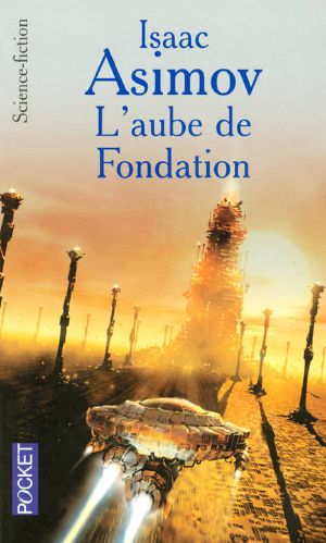 L'aube de Fondation