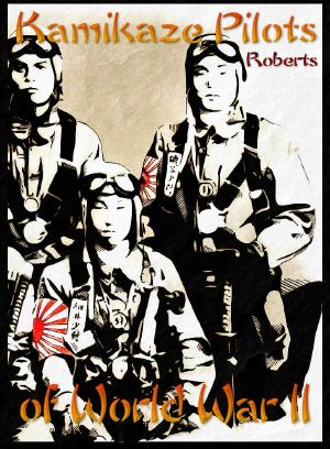 Kamikaze Pilots of World War II