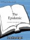 The Epidemic · A History of Aids