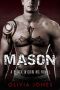 Mason · A Black Widow MC Romance