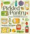 The Pickled Pantry · From Apples to Zucchini, 150 Recipes for Pickles, Relishes, Chutneys & More