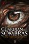 El guardián de las sombras