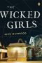 The Wicked Girls · A Novel