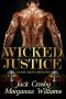 Wicked Justice: A Dark Mafia Romance