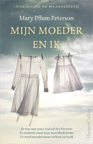 Mijn Moeder en Ik