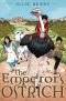 The Emperor's Ostrich