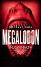 Megalodon · Bloodbath