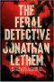 The Feral Detective