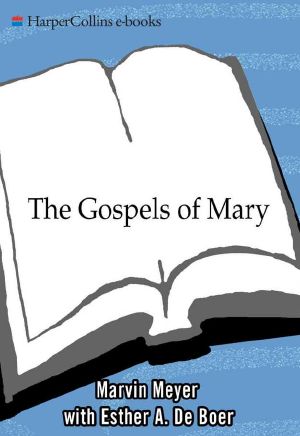 The Gospels of Mary