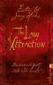 The Law of Attraction · Das kosmische Gesetz hinter "The Secret"