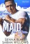 Maid For You: A Second Chance, Enemies-To-Lovers Romantic Comedy (Billionaires Down Under)