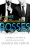 Her Billionaire Bosses · A Menage Romance